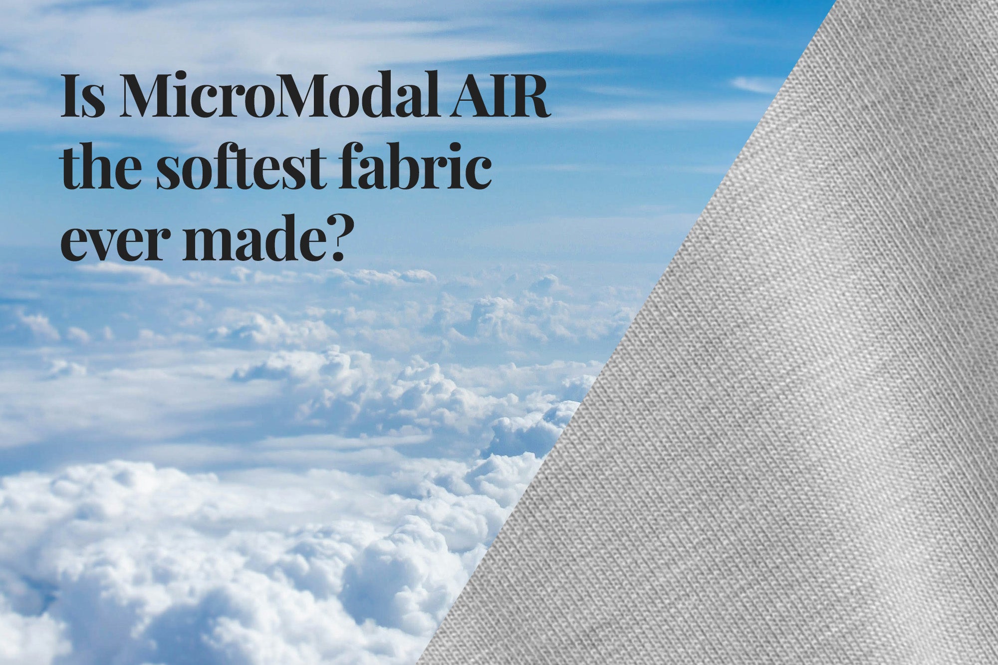 MicroModal Air and the difference from Modal and Micromodal. Close up of the fabric